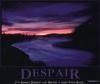 Despair