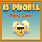 13 Phobia Mind Game