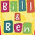 Bill & Ben